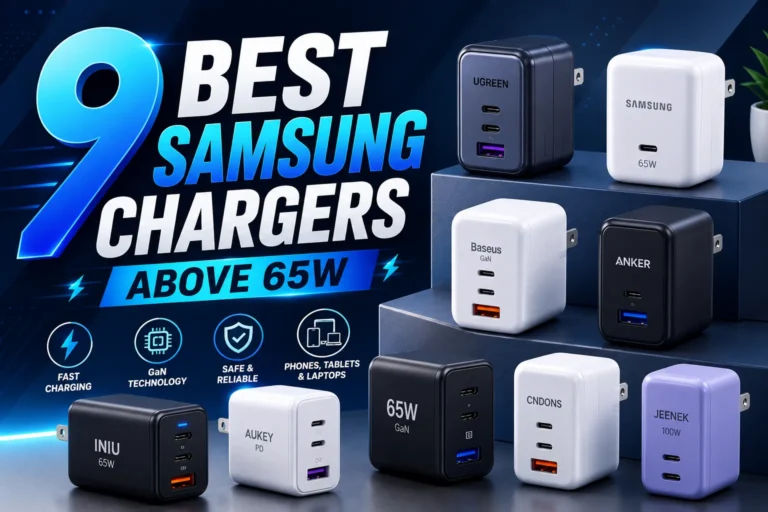 9 Best Samsung Chargers Above 65W