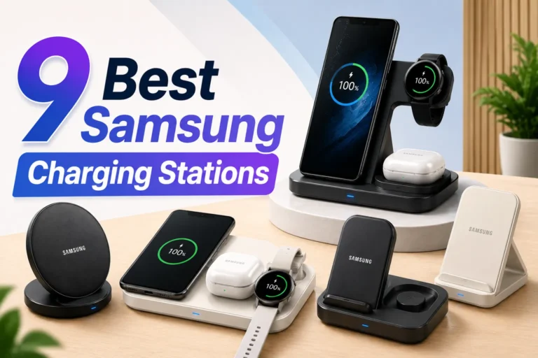 9 Best Samsung Charging Stations
