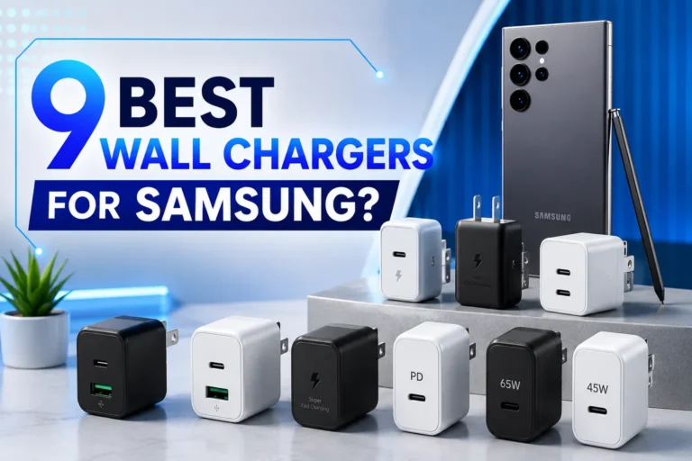 9 Best Wall Chargers for Samsung
