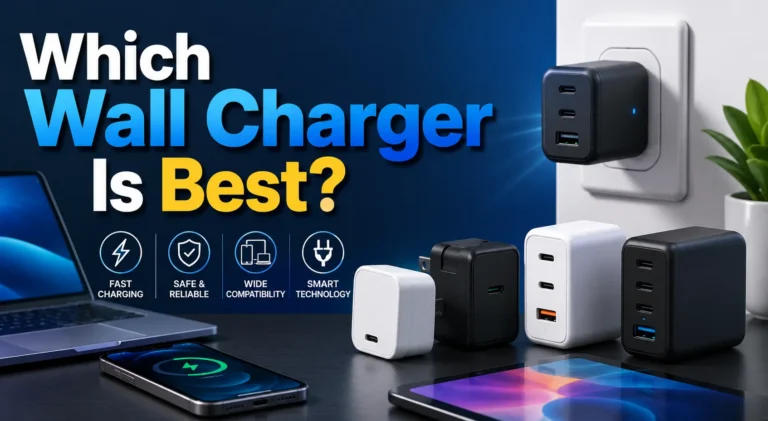 Which Wall Charger Is Best