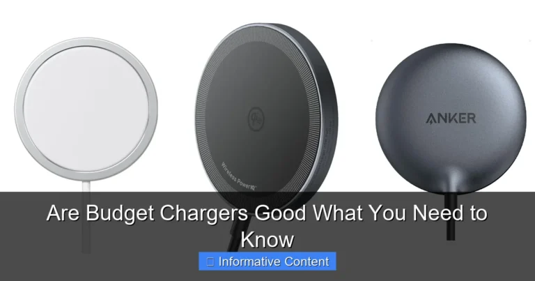 Are Budget Chargers Good What You Need to Know