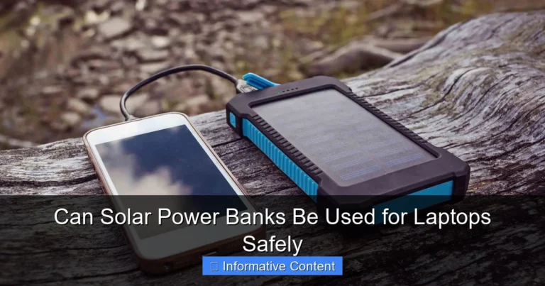 Can Solar Power Banks Be Used for Laptops Safely