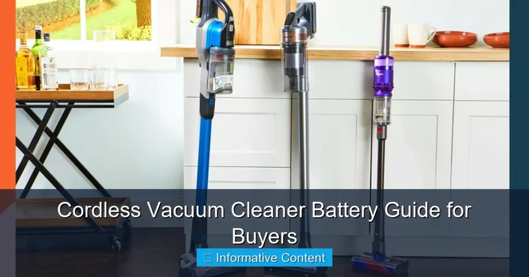 Cordless Vacuum Cleaner Battery Guide for Buyers