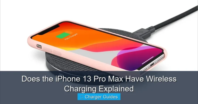 Does the iPhone 13 Pro Max Have Wireless Charging Explained