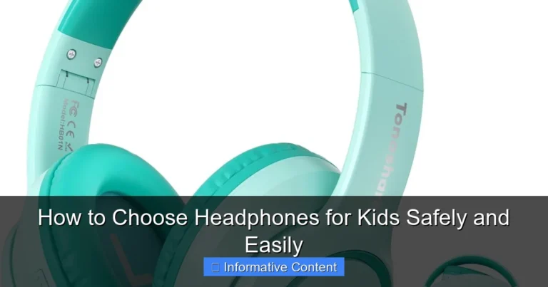 How to Choose Headphones for Kids Safely and Easily