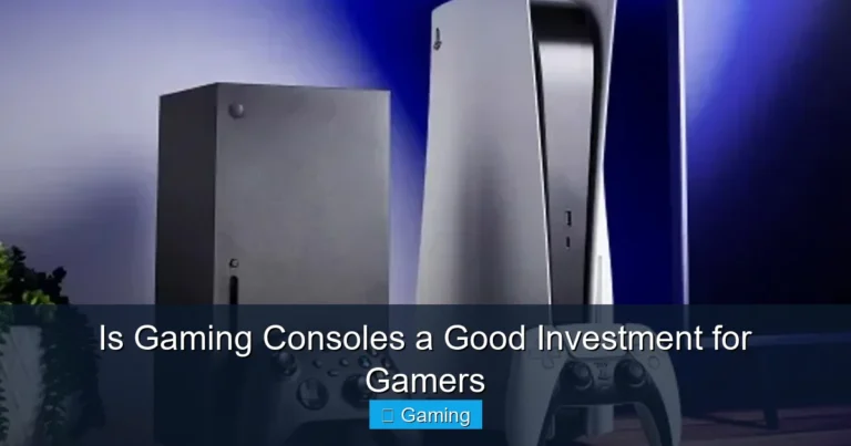 Is Gaming Consoles a Good Investment for Gamers