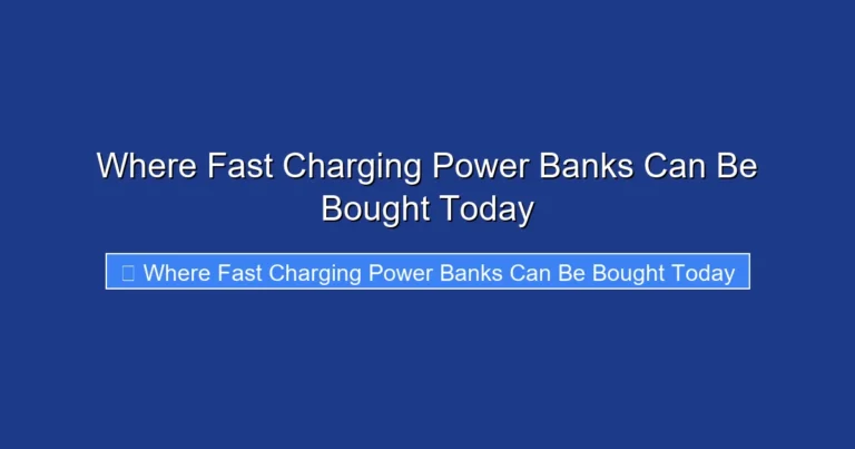 Where Fast Charging Power Banks Can Be Bought Today