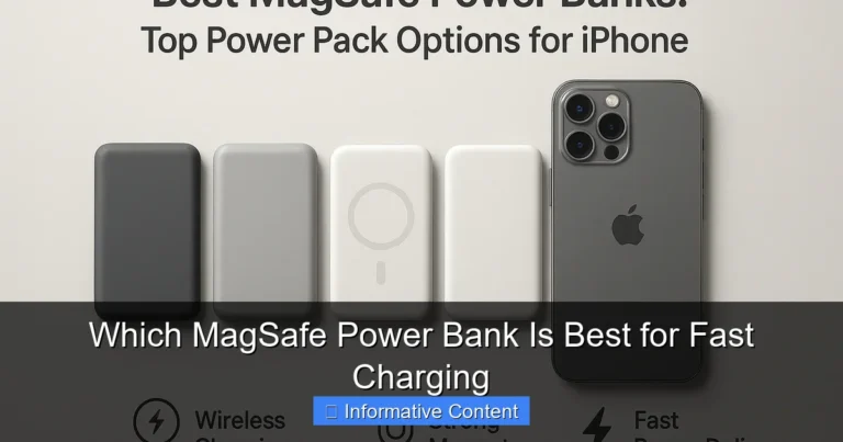 Which MagSafe Power Bank Is Best for Fast Charging