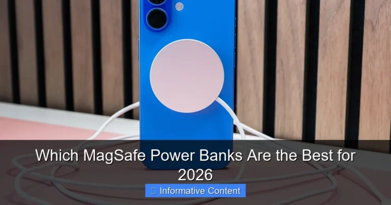 Which MagSafe Power Banks Are the Best for 2026
