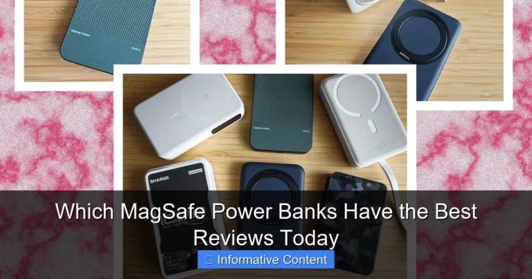 Which MagSafe Power Banks Have the Best Reviews Today