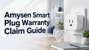 Amysen Smart Plug Warranty Claim Guide