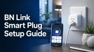 BN Link Smart Plug Setup Guide