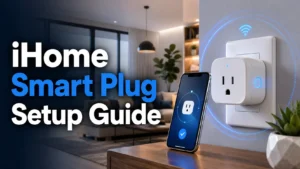 iHome Smart Plug Setup Guide